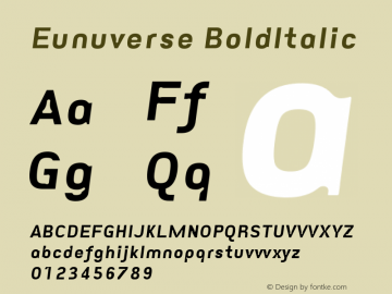 Eunuverse BoldItalic Version 001.000 Font Sample