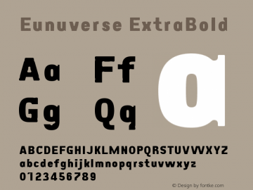 Eunuverse ExtraBold Version 001.000 Font Sample