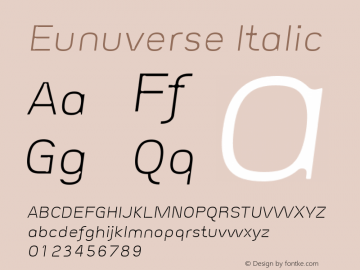 Eunuverse Italic Version 001.000 Font Sample