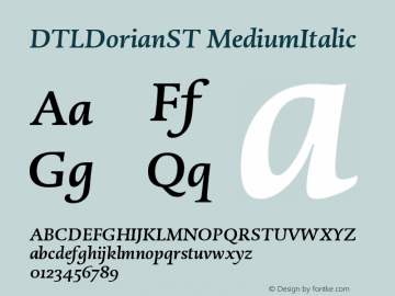 DTLDorianST MediumItalic Version 001.000 Font Sample