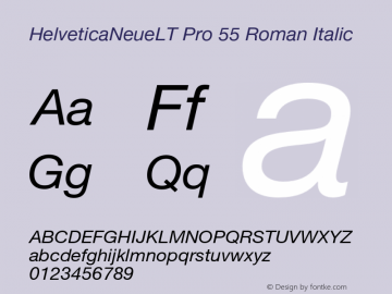 HelveticaNeueLT Pro 55 Roman Italic Version 1.000;PS 001.000;Core 1.0.38 Font Sample