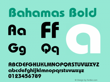 Bahamas Bold Unknown Font Sample