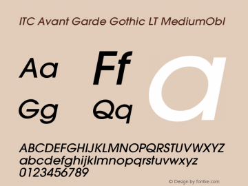 ITC Avant Garde Gothic LT MediumObl Version 006.000 Font Sample