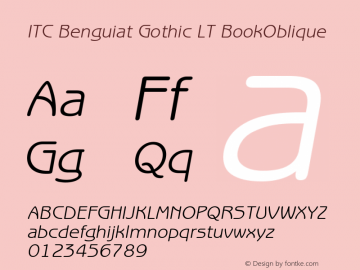 ITC Benguiat Gothic LT BookOblique Version 006.000 Font Sample