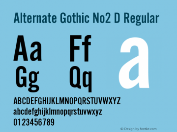 Alternate Gothic No2 D Regular Version 001.005 Font Sample