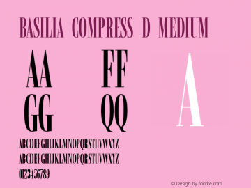 Basilia Compress D Medium Version 001.005 Font Sample