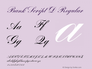 Bank Script D Regular Version 001.005 Font Sample