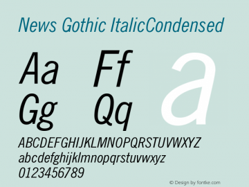 News Gothic ItalicCondensed Version 003.001图片样张
