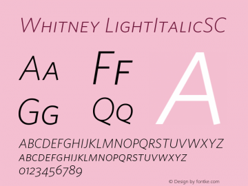 Whitney LightItalicSC Version 001.000 Font Sample