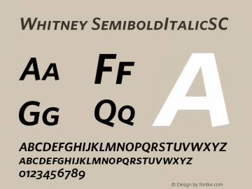 Whitney SemiboldItalicSC Version 001.000 Font Sample
