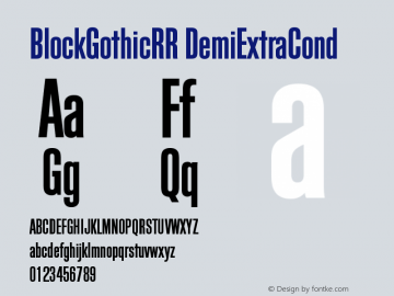 BlockGothicRR DemiExtraCond Version 001.004图片样张