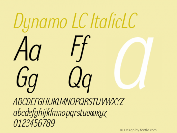 Dynamo LC ItalicLC Version 001.000 Font Sample