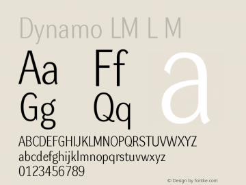 Dynamo LM L M Version 001.000 Font Sample