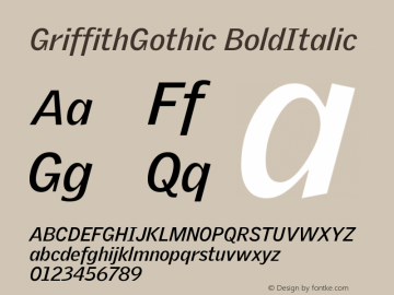 GriffithGothic BoldItalic Version 001.000 Font Sample