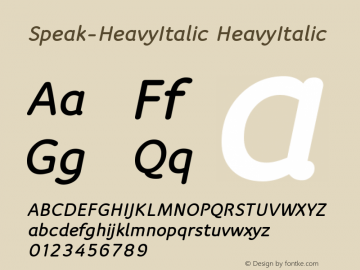 Speak-HeavyItalic HeavyItalic Version 001.001 Font Sample