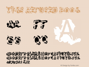 VTKS REFUSED Book Version 1.00 May 7, 2007, in Font Sample