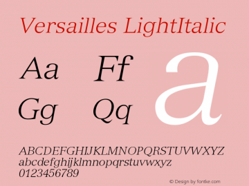 Versailles LightItalic Version 001.002 Font Sample