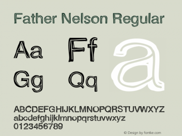 Father Nelson Regular Version 1.001 2004 Font Sample