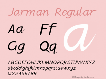 Jarman Regular Macromedia Fontographer 4.1 2/13/97 Font Sample