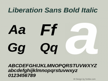 Liberation Sans Bold Italic Version 1.03 Font Sample