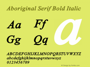 Aboriginal Serif Bold Italic Version 9.390图片样张