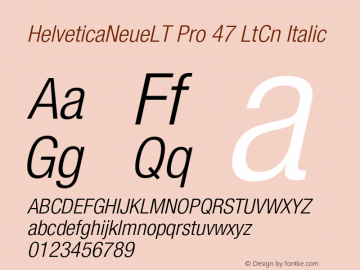 HelveticaNeueLT Pro 47 LtCn Italic Version 1.000;PS 001.000;Core 1.0.38图片样张
