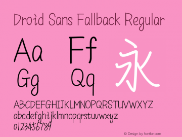 Droid Sans Fallback Regular Version 1.00c Font Sample