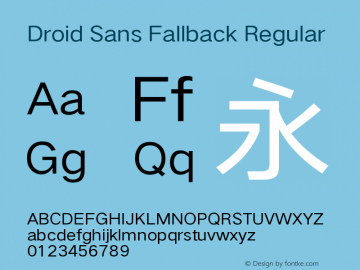 Droid Sans Fallback Regular Version 1.00 April 2, 2016, initial release图片样张