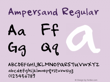 Ampersand Regular Version 1.00 May 29, 2005, initial release图片样张