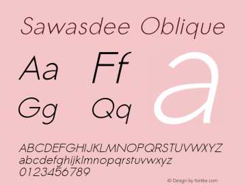 Sawasdee Oblique Version 001.007: 2012-02-13图片样张