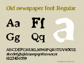 Old newspaper font Regular Version 1.00 January 21, 2008, initial release图片样张