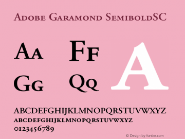 Adobe Garamond SemiboldSC Version 001.002 Font Sample