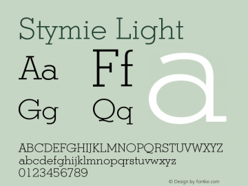 Stymie Light Version 003.001 Font Sample