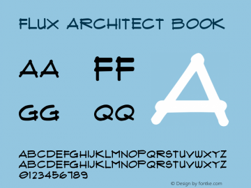 Flux Architect Book Version 1.00 September 23, 2 Font Sample