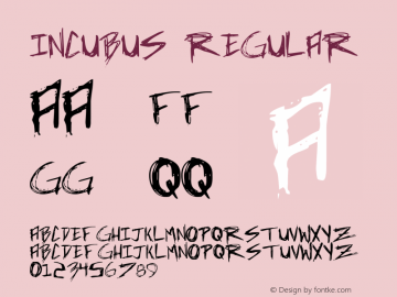 Incubus Regular 1 Font Sample