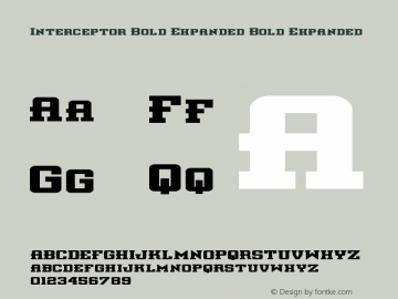 Interceptor Bold Expanded Bold Expanded Version 2.0; 2016 Font Sample