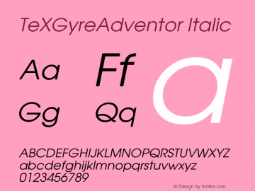 TeXGyreAdventor Italic Version 1.104;PS 1.104;hotconv 1.0.49;makeotf.lib2.0.14853 Font Sample