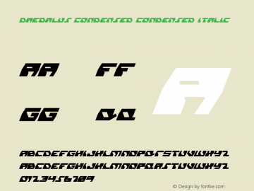 Daedalus Condensed Condensed Italic 001.000 Font Sample
