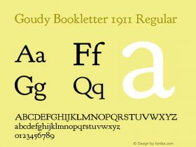 Goudy Bookletter 1911 Regular Version 2008.02.06图片样张