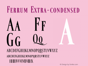 Ferrum Extra-condensed 0.100 Font Sample