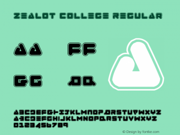 Zealot College Regular 001.000 Font Sample