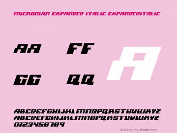 Micronian Expanded Italic ExpandedItalic Version 001.000 Font Sample