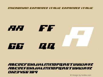 Micronian Expanded Italic Expanded Italic 001.000 Font Sample
