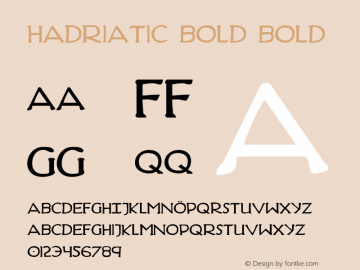 Hadriatic Bold Bold 001.000 Font Sample