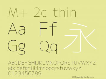M+ 2c thin Version 1.018 Font Sample