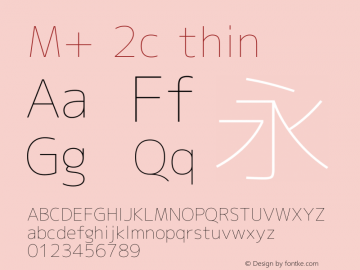 M+ 2c thin Version 1.021 Font Sample