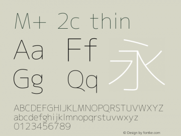 M+ 2c thin Version 1.022 Font Sample