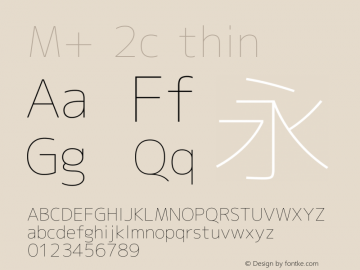 M+ 2c thin Version 1.033 Font Sample
