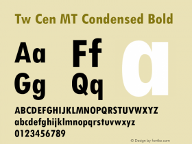 Tw Cen MT Condensed Bold Version 2.0 - June 14, 1995 Font Sample