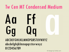 Tw Cen MT Condensed Medium Version 2.0 - June 14, 1995 Font Sample